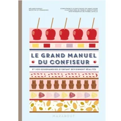 New Cerf Dellier Le Grand Manuel du Confiseur